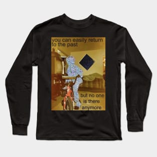 No one is there anymore - Dreamcore nostalgia, weirdcore design Long Sleeve T-Shirt